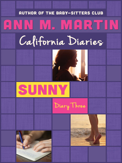 Title details for Sunny: Diary Three by Ann M. Martin - Wait list